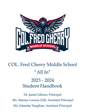 Col. Fred Cherry Middle School "All In" 2023-24 Student Handbook